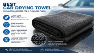 best car drying towel made from soft microfiber for scratch-free drying