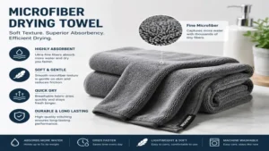drying towel made from premium microfiber material with soft texture and superior absorbency