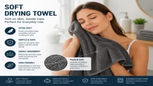 drying towel with ultra soft microfiber fabric providing gentle comfort for sensitive skin