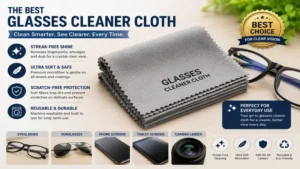 best glasses cleaner cloth for eyeglasses, sunglasses, camera lenses, and phone screens