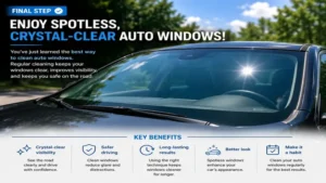 Finished spotless windshield showcasing the results of the best way to clean auto windows