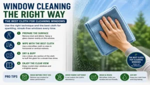 Best cloth for cleaning windows paired with proper cleaning techniques for better results