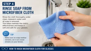 Rinsing away all soap residue during how to wash microfiber cloth for glasses to maintain cleaning performance.