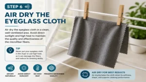 How do you clean eyeglass cloths and air dry them naturally to maintain microfiber quality