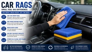 car rags compared with disposable cleaning cloths for reusable and effective vehicle care