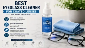 Best eyeglass cleaner for coated lenses with a spray bottle and microfiber cloth